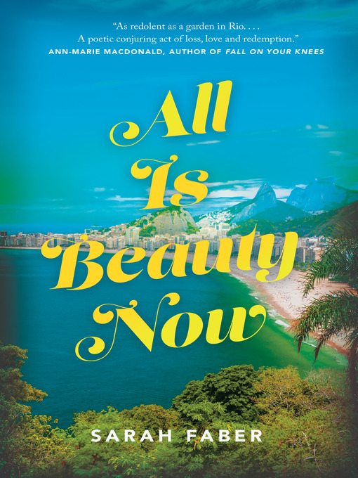 Title details for All Is Beauty Now by Sarah Faber - Available